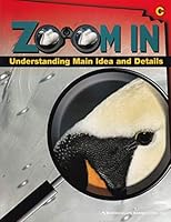 Understanding Main Idea andDetails, ZOOM IN, Level C 0760949786 Book Cover