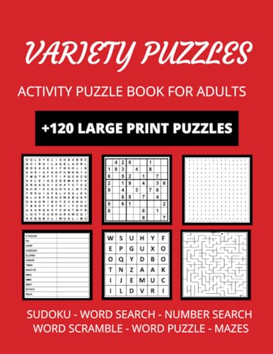 Variety Puzzle Book For Adults: 6 Different Large-Print Puzzles, including Word Search, Sudoku and Mazes: Fun Penny Press Variety Puzzles, Brain ... and Relaxation, Ideal for Adults and Seniors