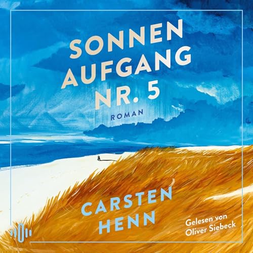 Sonnenaufgang Nr. 5 Audiolivro Por Carsten Henn capa