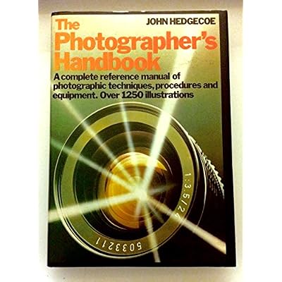 The photographer's handbook / John Hedgecoe ;