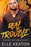 Real Trouble: M/M Romantic Suspense (West Coast Forensics Book 1)