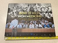 How the west won medicine from small medical school to global academic force 0578167379 Book Cover