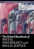 The Oxford Handbook of Social Psychology and Socia…