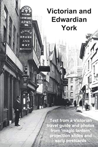 Victorian And Edwardian York