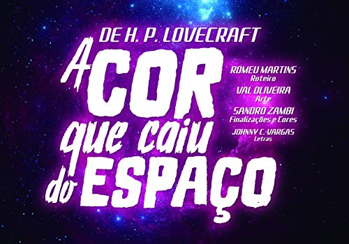 De H.p. Lovecraft A Cor Que Caiu Do Espaço