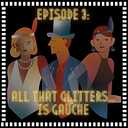 Babylon: All That Glitters ... Is Gauche cover art