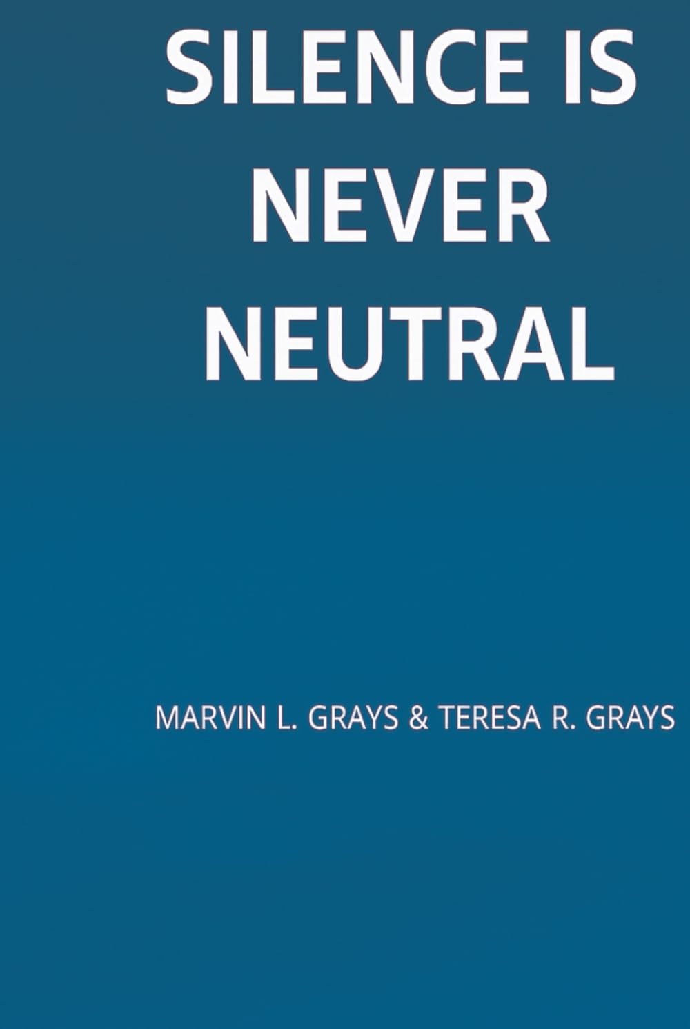 SILENCE IS NEVER NEUTRAL (SECRET FOREST ECHEOS OF ALGORITHM THE FINAL CHAPTER THE VANISHING EVIDENCE SILENCE IS NEVER NEUTRAL)