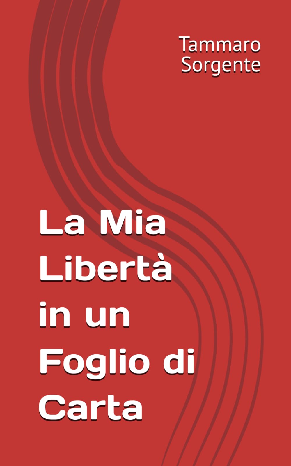 La Mia Libertà in un Foglio di Carta
