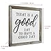 SANY DAYO HOME Today is A Good Day to Have A Good Day Wall Decor Signs with Inspirational Sayings 12 x 12 inches Rustic Wood Framed Modern Farmhouse Wall Hanging Art