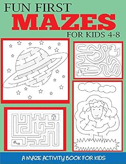 Fun First Mazes for Kids 4-8: A Maze Activity Book for Kids