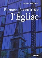 PENSER L'AVENIR DE L'EGLISE 2762128641 Book Cover