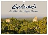 Guatemala - das Herz des Mayareiches (Wandkalender 2023 DIN A3 quer), Calvendo Monatskalender - Stefan Schütter 