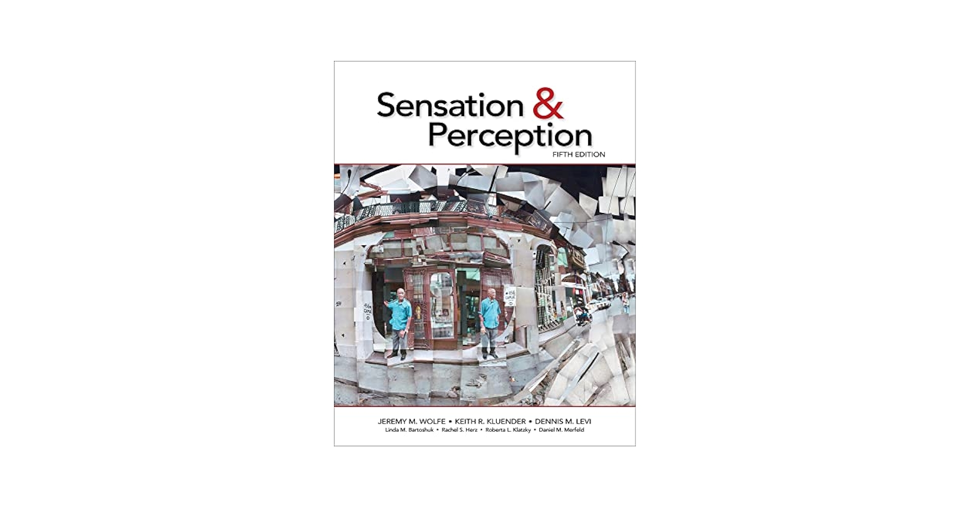 Amazon.com: Sensation & Perception: 9781605356419: Wolfe