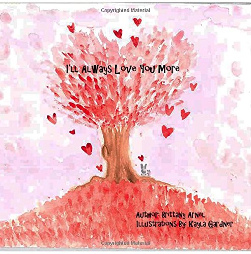 I'll Always Love You More