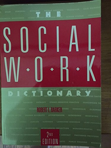 The Social Work Dictionary 0871011905 Book Cover