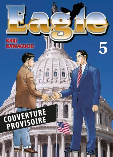 Eagle — Tome 5