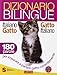 Produktbild Dizionario bilingue italiano-gatto, gatto-italiano. 180 parole per imparare a parlare gatto correntemente