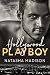 Hollywood Playboy (Hollywood Royalty Book 1)