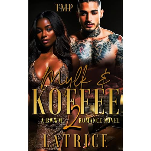 MYLK &amp;amp; KOFFEE by LATRICE episode artwork
