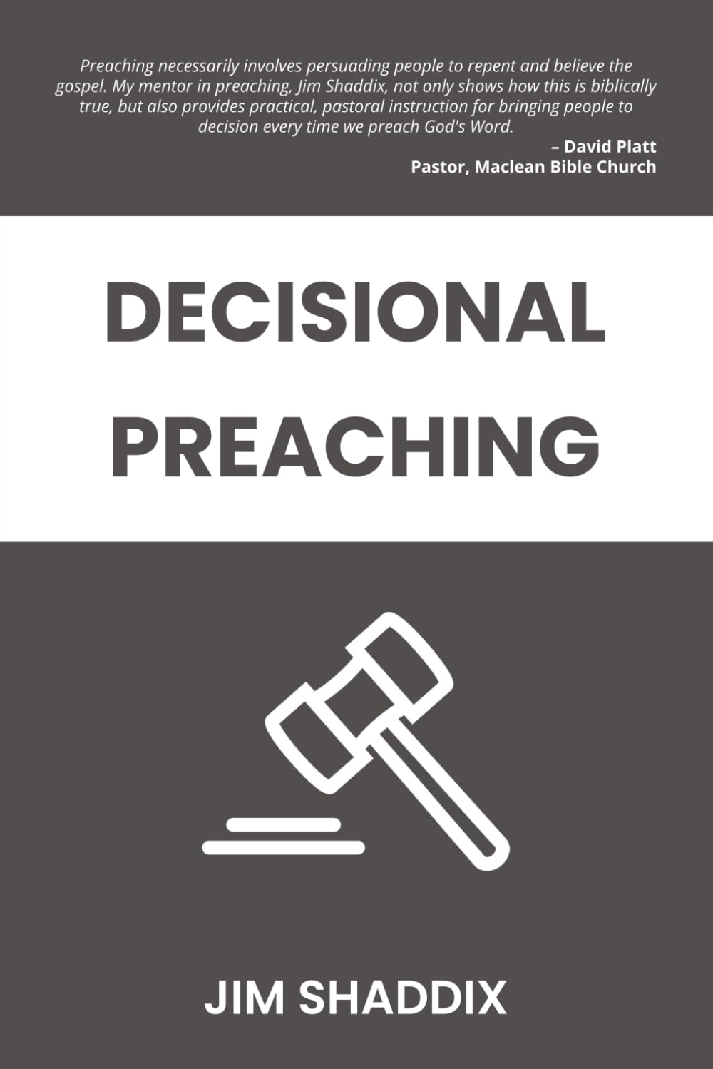 Decisional Preaching