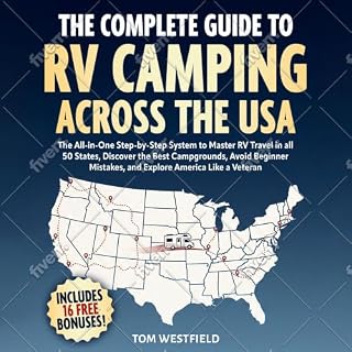 The Complete Guide to RV Camping Across the USA cover art
