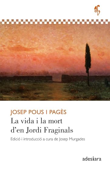 La Vida i la Mort D en Jordi Fraginals