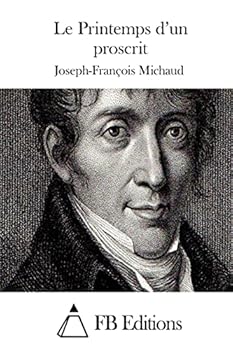 Le Printemps D'Un Proscrit
