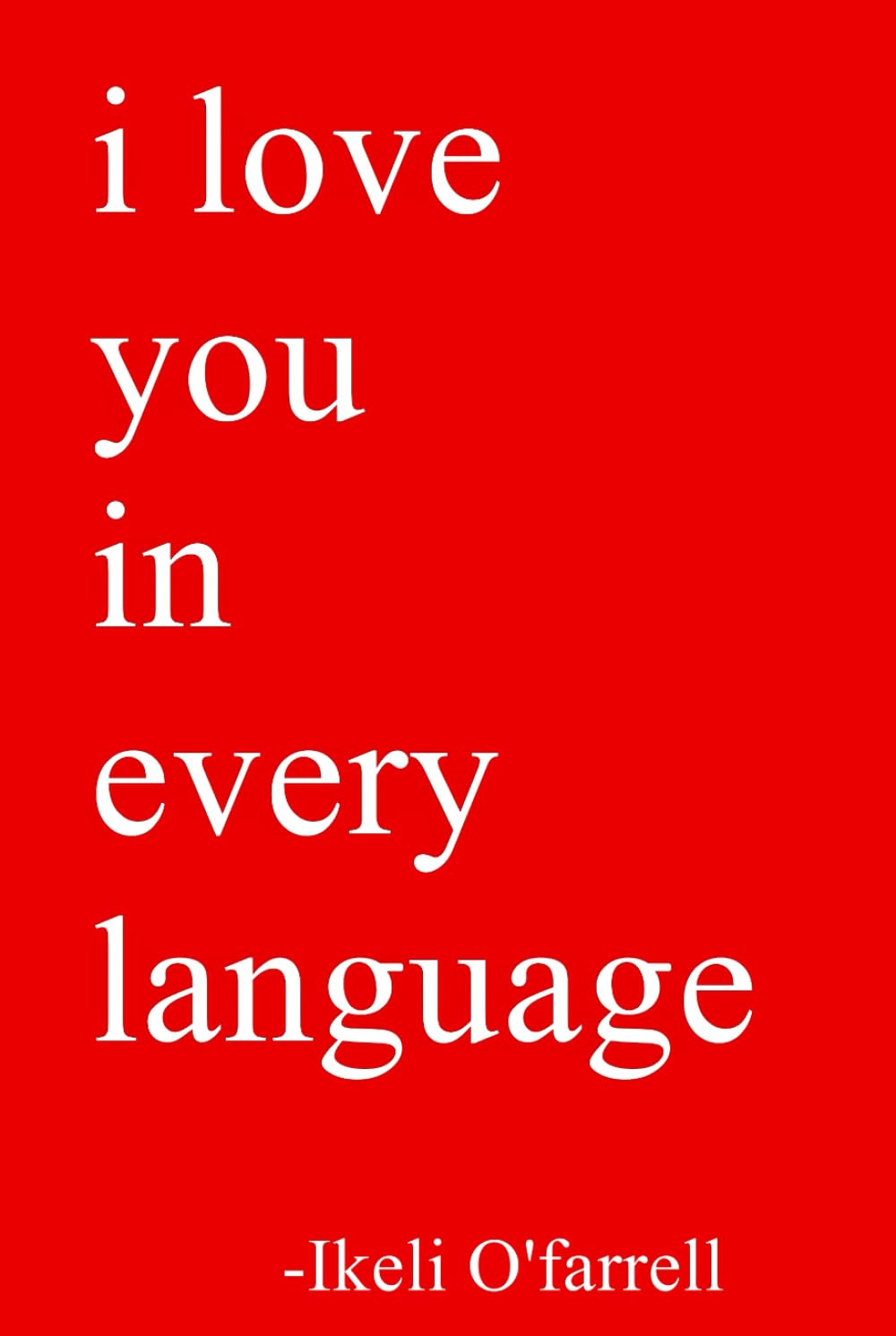 I Love You In Every Language