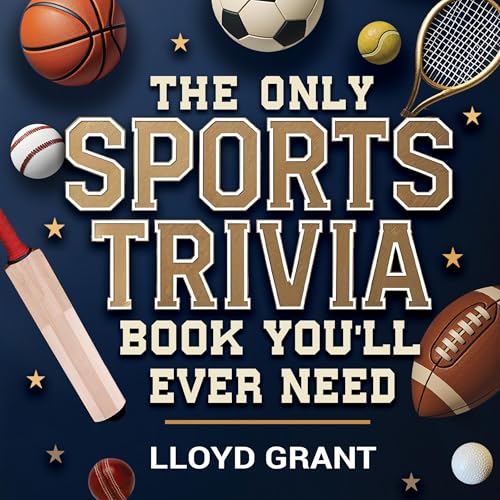The Only Sports Trivia Book You'll Ever Need (By Lloyd Grant) episode artwork