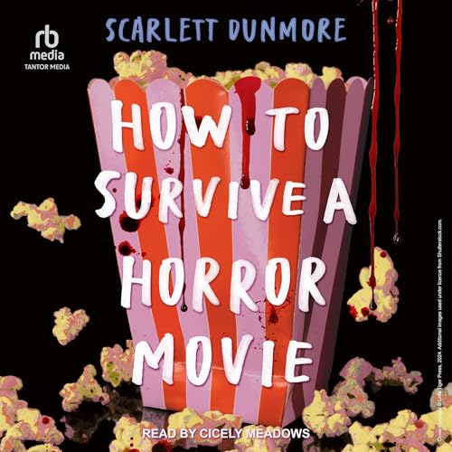 How to Survive a Horror Movie by Scarlett Dunmore episode artwork
