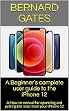 iphone 5 retina display price  A Beginner\'s complete user guide to the iPhone 12 : A How-to manual for operating and getting the most from your iPhone 12 (English Edition)