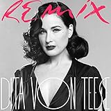 dita von teese tour dates 2019  Dita Von Teese Remix