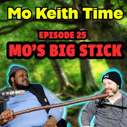 Couverture de #25 - Mo's Big Stick