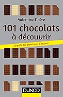 101 Chocolats a Decouvrir 2100715739 Book Cover