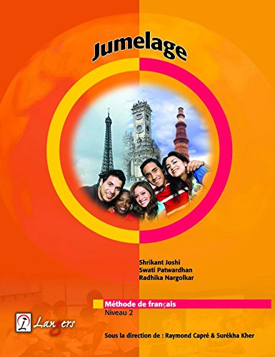 Front cover of Jumelage - 2 Méthode De Français textbook, featuring the title, authors, and a graphic with diverse students and landmarks like the Eiffel Tower.