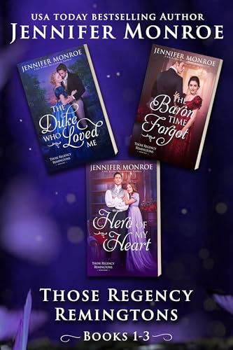 Those Regency Remingtons : Box Set 1 (Those Regency Remingtons Box Set)