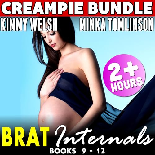 Brat Internals Erotica Bundle, Volume 3: Books 9-12 by Kimmy Welsh episode artwork