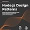 Node.js Design Patterns: Design and implement production-grade Node.js ...