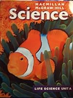 Macmillan Mcgraw-hill Science Book Student Edition 0022825983 Book Cover