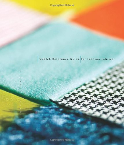 Swatch Reference Guide for Fashion Fabrics