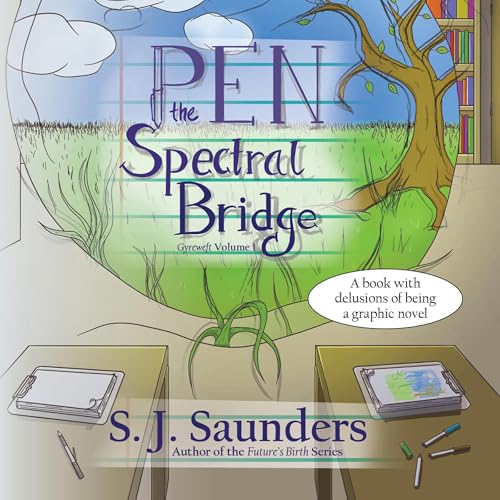 Pen the Spectral Bridge Audiolivro Por S. J. Saunders capa