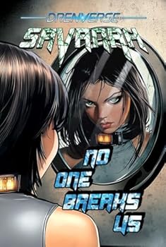 Hardcover Savanah: No One Breaks Us (Drenverse) Book