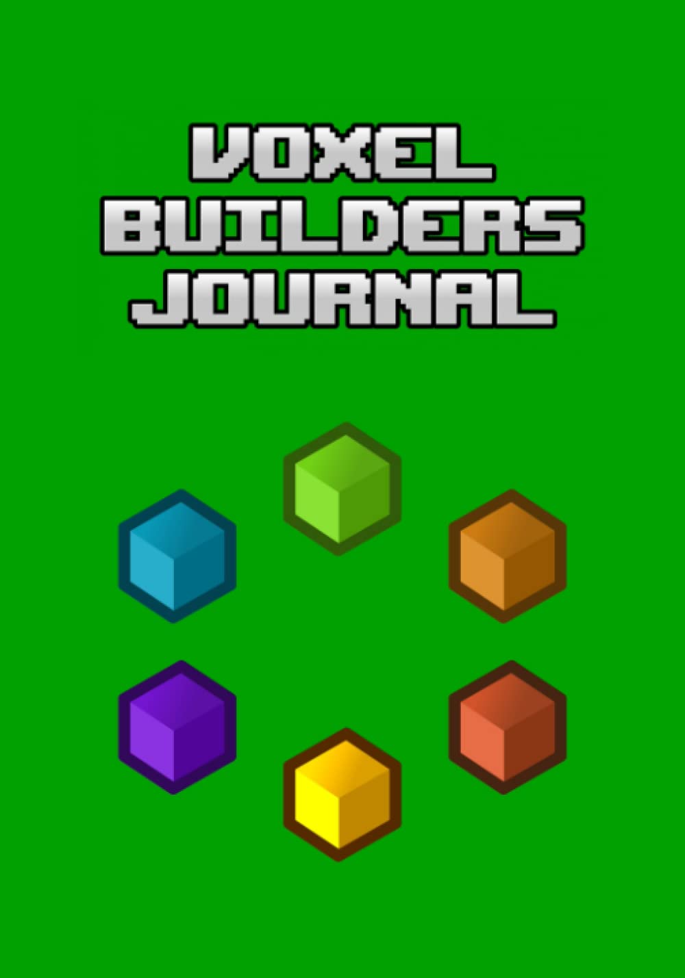 Voxel Builders Journal