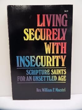 Paperback Living Securely With Insecurity Book