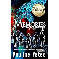 Memories Don't Lie