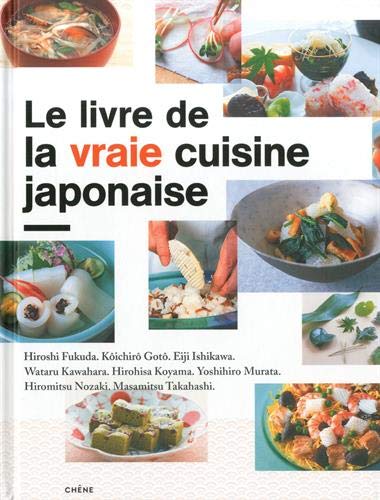 Télécharger Le livre de la vraie cuisine japonaise Livre eBook France