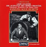 Janacek: Die Ausflüge des Herrn Broucek / Keilberth (Gesamtaufnahme) (deutsch) (Live München 19.11.1959)