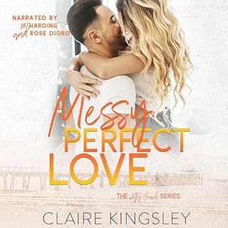 Messy Perfect Love Audiolibro Por Claire Kingsley arte de portada