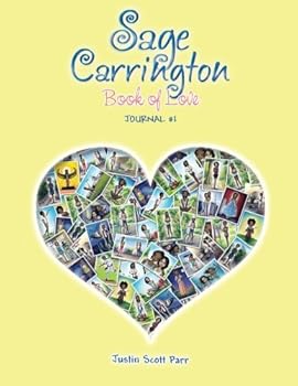 Paperback Sage Carrington, Book of Love: Journal #1 Book