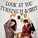 Black Glitter Look at You Turning 31 & Sh*t Banner, Happy 31st Birthday/Level 31 Unlocked/Cheers to 31 Years, Funny 31st Birthday Party Decorations Supplies